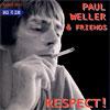 Respect!:Paul Weller & Friends
