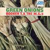 Green Onions:Booker T. & The MG's