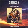Atmospherics 1966-1975 : A Complete Career Collection:Classics IV