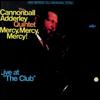 Mercy, Mercy, Mercy!:The Cannonball Adderley Quintet